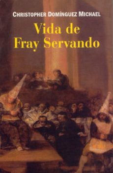 Vida de Fray Servando