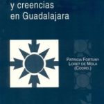 CREYENTES Y CREENCIAS EN GUADALAJARA