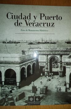 Ciudad y Puerto de Veracruz