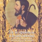 De la Opulencia a la precariedad