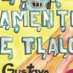 EL LAMENTO DE TLALOC