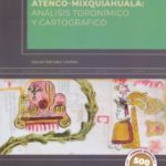 El mapa de Atenco-Mixquiahuala