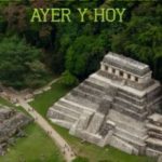 El pueblo maya Ayer y hoy