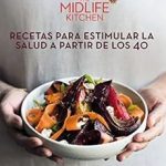 RECETAS PARA ESTIMULAR LA SALUD A PARTIR DE LOS 40